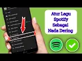 Download Lagu Cara Mengatur Lagu Spotify sebagai Nada Dering | Mengatur Nada Dering dari Spotify (2025)