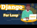 For Loop in Django Django Course from Beginner to Advanced