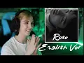 Download Lagu Rose (English Version) | First Listen / Reaction