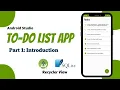 To Do List App Android Studio Tutorial Part 1 - App Introduction The Penguin Coders