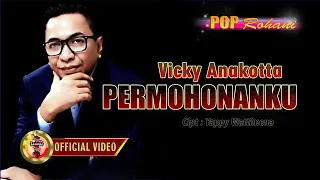 permohonanku vicky anakotta lagu rohani official music video 
