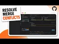 How to Fix GitHub Merge Conflicts in VS Code 2026 Visual Resolution