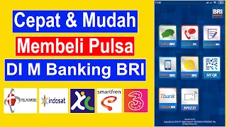 Cara Isi Pulsa HP Via Mobile Banking BRI Mobile banking BRI tidak hanya bisa di gunakan untuk cek sa. 