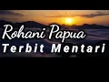 Terbit Mentari | Rohani Papua | kuyake TV