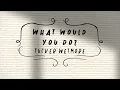 Tucker Wetmore - What Would You Do? (Official Lyric Video)