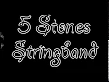 Lagu 5 Stones String band Group (Full Album)