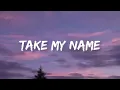 Parmalee - Take My Name | Lyrics