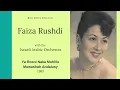 Ya Rosni Naka Muhalilu - Muashah Andalusy - Faiza Rushdi