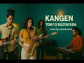 Lagu TONY Q RASTAFARA - KANGEN | Swastamita FUSION JAZZ REGGAE | Chill \u0026 Sophisticated | Cover Rileks