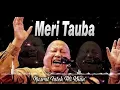 Lagu Meri Tauba Meri Tauba - Nusrat Fateh Ali Khan - HD