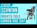 Schwinn Deluxe Bicycle Mounted Child Seat For Children Toddlers and Kids Review