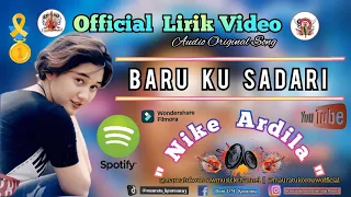 Download Baru Ku Sadari - NIKE ARDILLA (Official Lirik Video) MP3