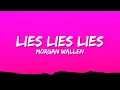 Download Lagu Morgan Wallen - Lies Lies Lies (Lyrics)