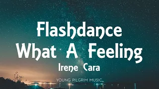 irene cara flashdance what a feeling lyrics 