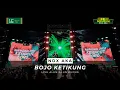 Download Lagu NDX AKA - Bojo Ketikung (Live Konser Warisan Rasa Kudus) | Sukun Special Baru