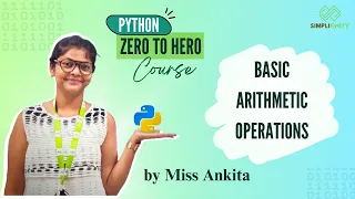 Basic Arithmetic Operations in Python Python Zero to Hero Series