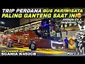 Spesial Jalan Perdana 🔥 Bus Pariwisata Paling Ganteng Saat Ini 😍| trip JANGULEEE TRANSPORT “ Oji “