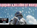 Cardano (ADA) \u0026 Billions of Nights | Cardano Rumor Rundown #755