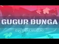 LAGU KARAOKE GUGUR BUNGA _ Ismail Marzuki _ teks JUMBO BESAR BANGETTT