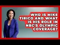 Who Is Mike Tirico And What Is His Role In NBC s Olympic Coverage - The Olympic Vault