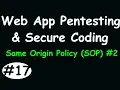 Web Application Penetration Testing and Secure Coding - Same Origin Policy SOP