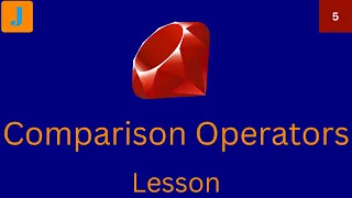 Ruby Comparison Operators