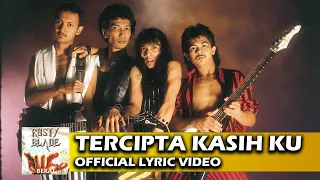 Download Rusty Blade - Tercipta Kasih Ku (Official Lyric Video) MP3