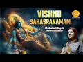 Download Lagu VISHNU SAHASRANAMAM | Madhubanti Bagchi \u0026 Siddharth Bhavsar | Stotra For Peace \u0026 Divine Blessings