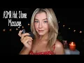 ASMR DEEPLY Relaxing Hot Stone Massage
