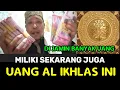Download Lagu UANG AL IKHLAS INI MENJAMIN BANYAK UANG