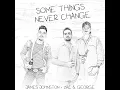 Download Lagu James Johnston + Zac \u0026 George - SOME THINGS NEVER CHANGE (Official Music Video)