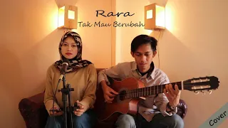 Download Tak Mau Berubah - Kesha Ratuliu (Cover) by Rara MP3