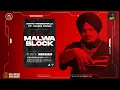 Malwa Block | Sidhu Moose Wala | Wazir Patar | Hunny PK Films | Moosetape Mp3 Song Download