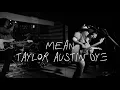 Taylor Austin Dye - Mean (Lyric Video)