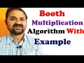 Booth Multiplication algorithm with example Multiplication with signed 2 s complement data CO CA
