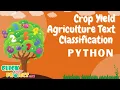 Python Machine Learning - Crop Yield Data Fusion for Agriculture Text Classification