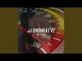 Download Lagu JJ OVERHEAT V2
