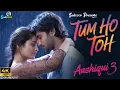 Download Lagu Tum Ho Toh - Sukooon Official Music Video🎵