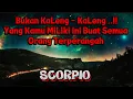 Download Lagu 🫨SCORPIO🫨Bukan KaLeng - KaLeng ...Yang Kamu MiLiki ini Buat Semua Orang Terperangah ⁉️