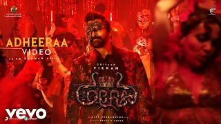 cobra adheeraa video chiyaan vikram srinidhi shetty a r rahman