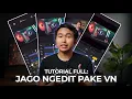 Download Lagu VN Editing Full Tutorial: FROM ZERO TO HERO! Indonesia