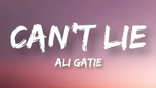 cant lie ali gatie lyrics video