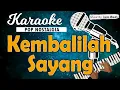 Download Lagu Karaoke KEMBALILAH SAYANG - Trio Ambisi // Music By Lanno Mbauth