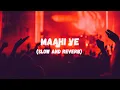 Lagu Maahi Ve (Slow and Reverb) Lofi | Kal Ho Naa Ho | Party Song | NestMusicZ