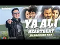 Download Lagu Ya Ali X Tera Mera Rishta Purana x Heartbeat | DJ Baddiee Mix | Emraan Hashmi | Gangster | Awarapan