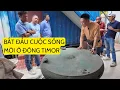 Lagu Hoàng Nam đi tìm miền đất hứa - Đông Timor [Ngày 1]