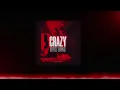 Bryce Savage - Crazy