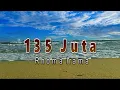 135 Juta - Rhoma Irama (Lirik Lagu)