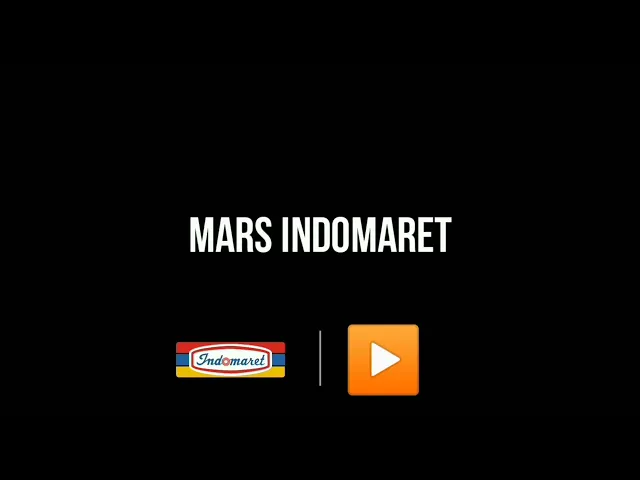 Download MP3 LAGU MARS INDOMARET ORIGINAL