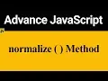 normalize Method in JavaScript Hindi